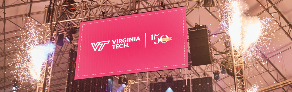 Level5 Events by The Expo Group teamed up with Virginia Tech to produce a successful 150 Year Anniversary celebration.